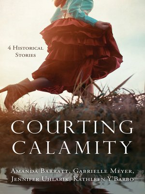 Courting Calamity - ebook